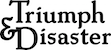 Triumph&Disaster